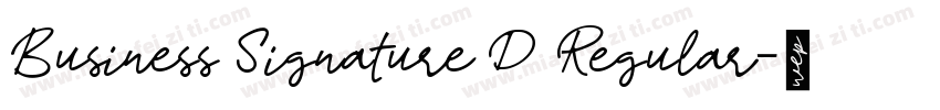 Business Signature D Regular字体转换